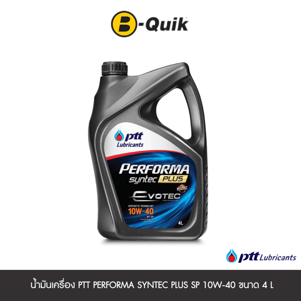 น้ำมันเครื่องเกรดกึ่งสังเคราะห์ PTT  PERFORMA  SYNTEC PLUS SP 10W40 (เบนซิน) ขนาด 4 L._0