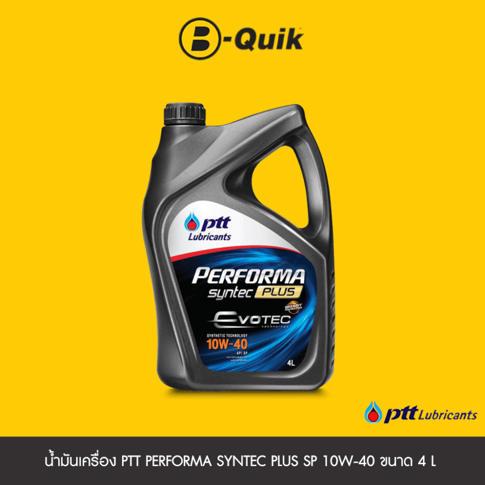 น้ำมันเครื่องเกรดกึ่งสังเคราะห์ PTT  PERFORMA  SYNTEC PLUS SP 10W40 (เบนซิน) ขนาด 4 L._1