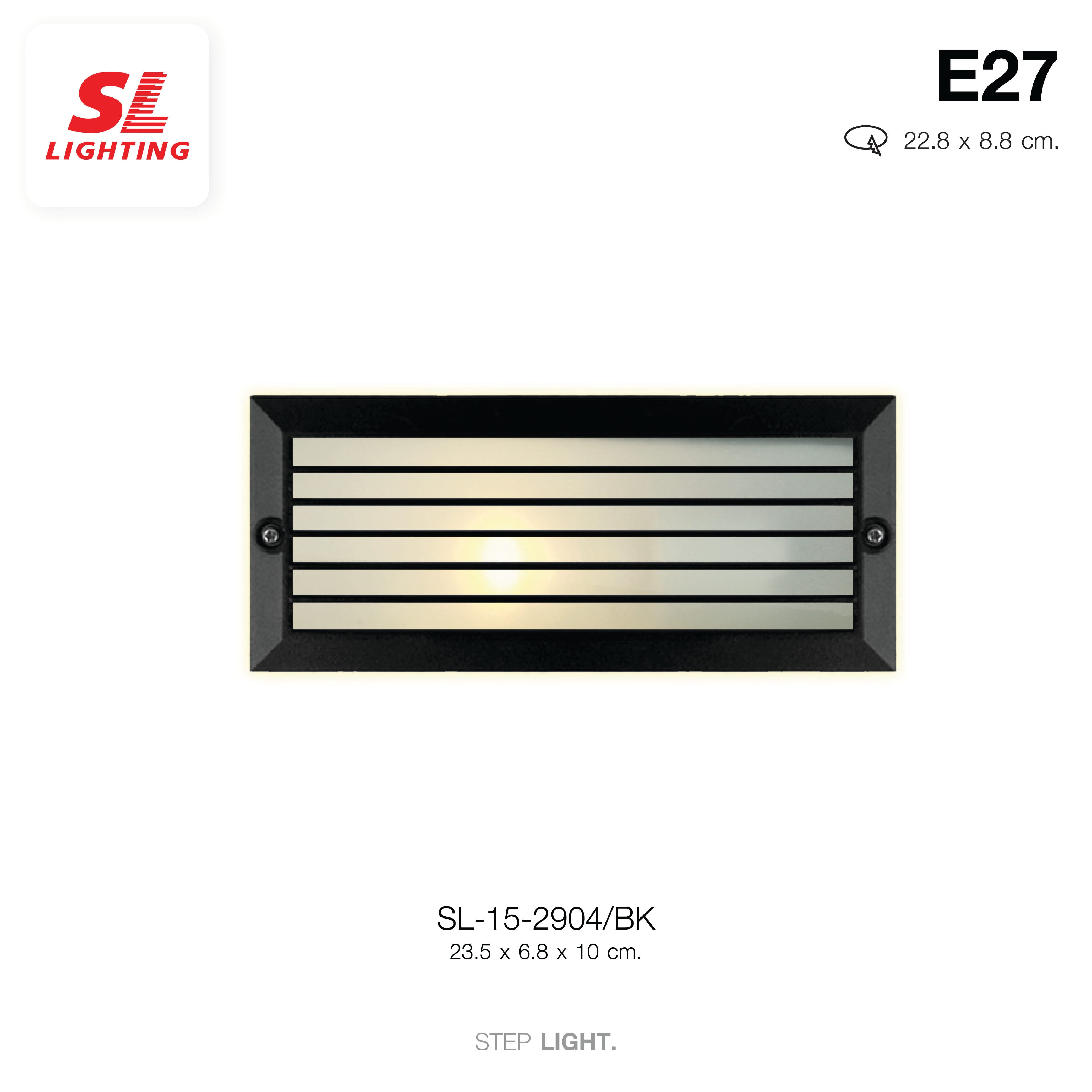 ไฟขั้นบันได SL LIGHTING 2904 E27 สีดำ