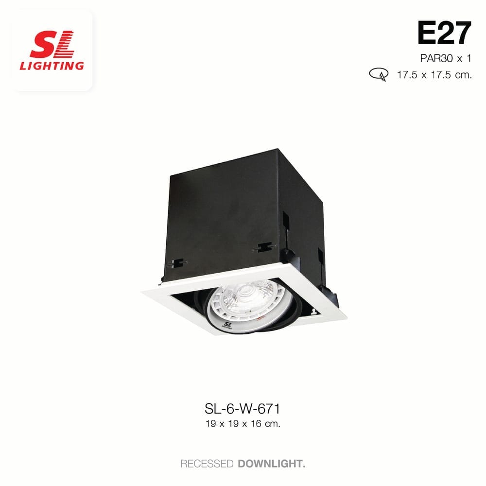 ดาวน์ไลท์ SL LIGHTING 671 สี่เหลี่ยม PAR30 E27 สีขาว