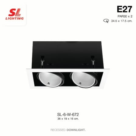 ดาวน์ไลท์ SL LIGHTING 672 สี่เหลี่ยม PAR30 E27 2 ขั้ว สีขาว_4