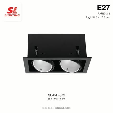 ดาวน์ไลท์ SL LIGHTING 672 สี่เหลี่ยม PAR30 E27 2 ขั้ว สีดำ_4
