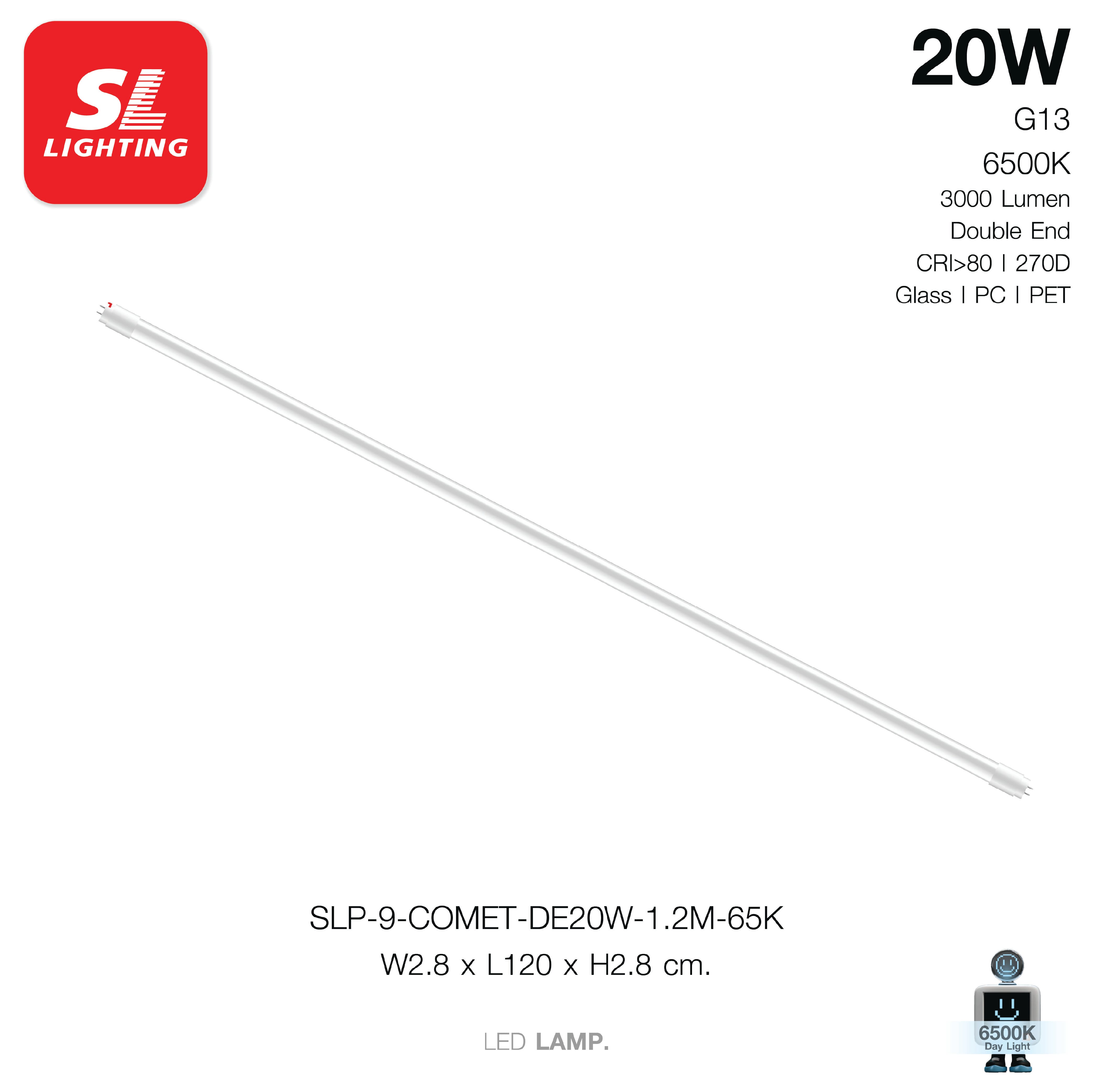 หลอด LED SL LIGHTING T8 DE 20 วัตต์ DAY LIGHT G13