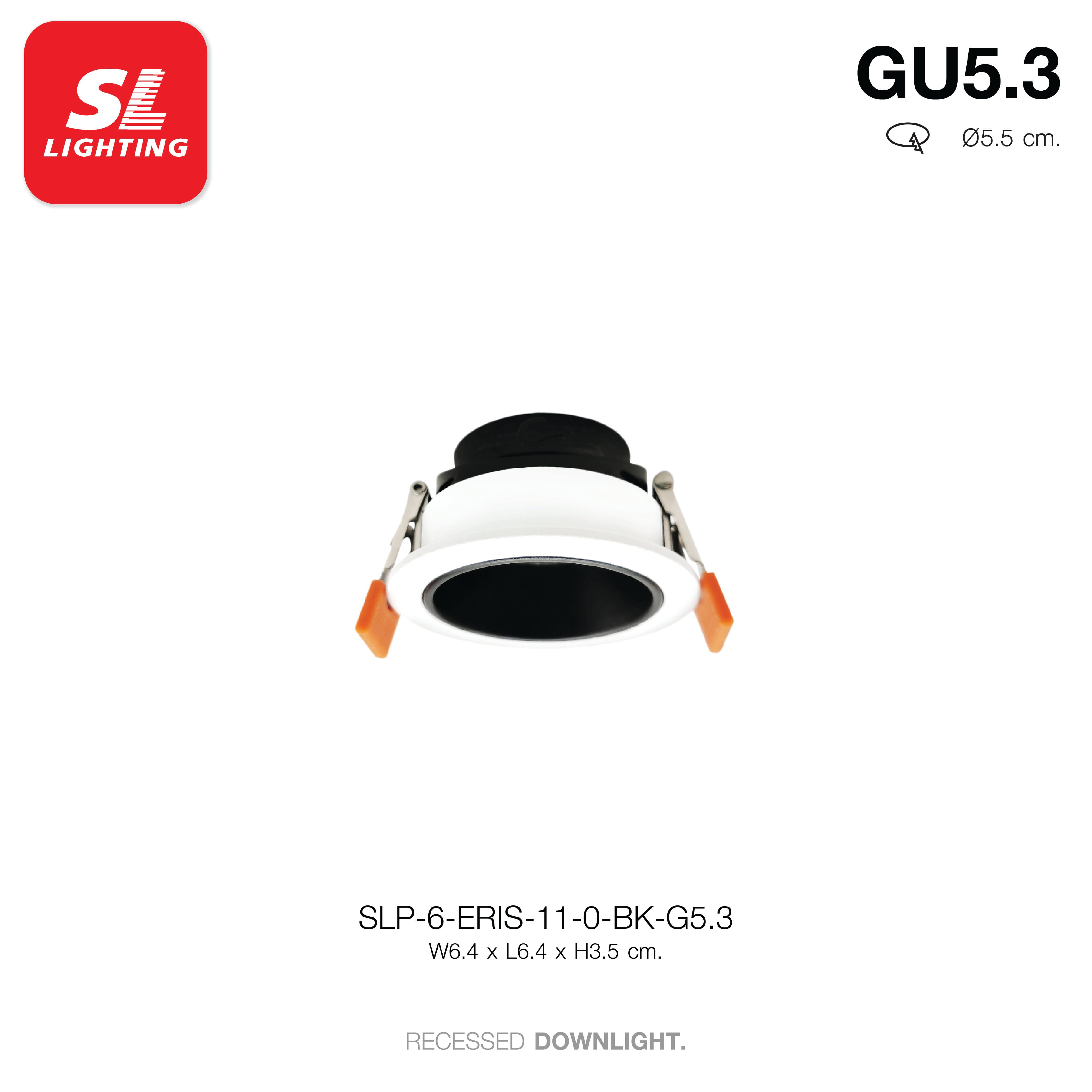 ดาวน์ไลท์ SL LIGHTING ERIS MR11 GU5.3 ทรงกลม สีขาว/ดำ