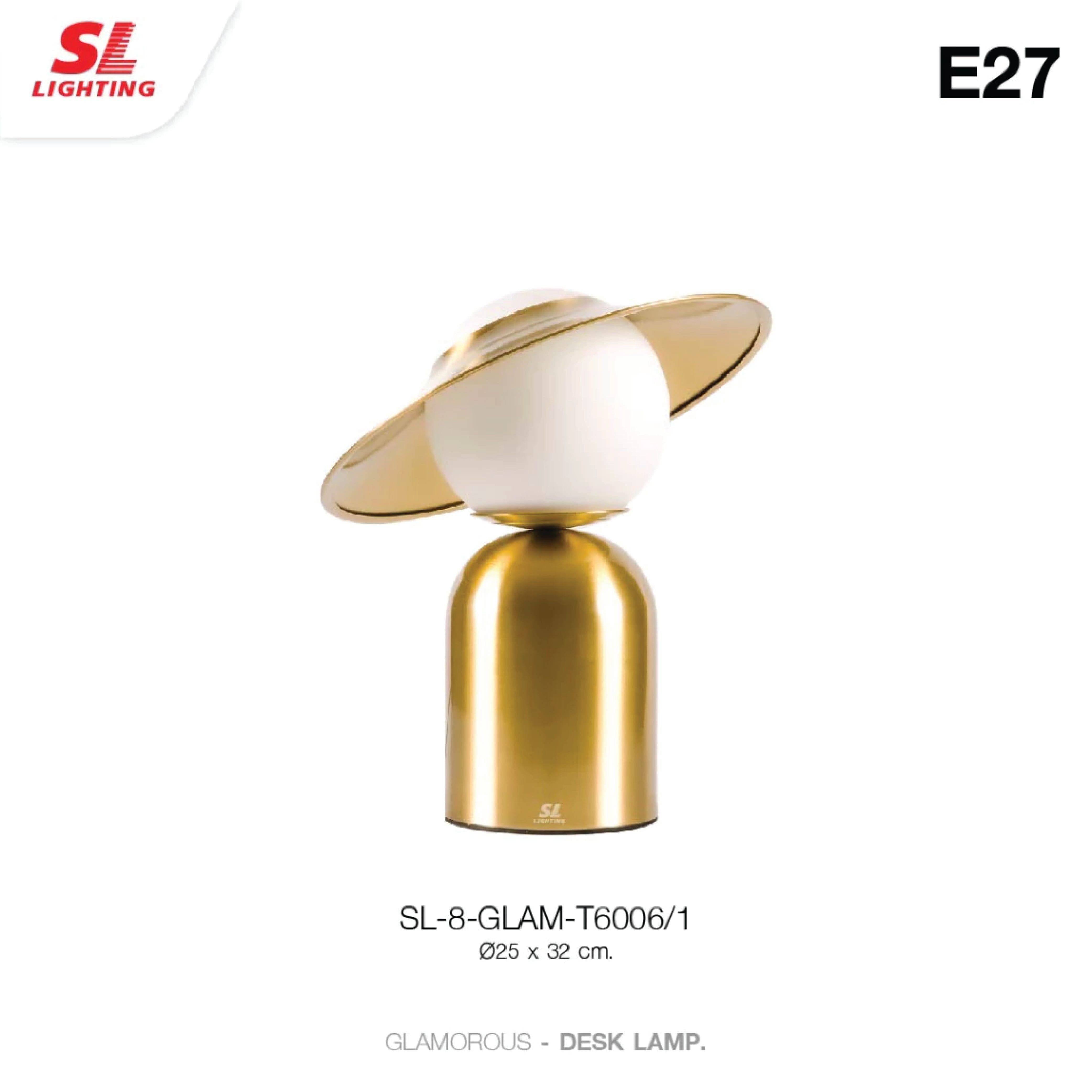 ไฟตั้งโต๊ะ SL LIGHTING GLAM-T6006 E27 สีทอง_4