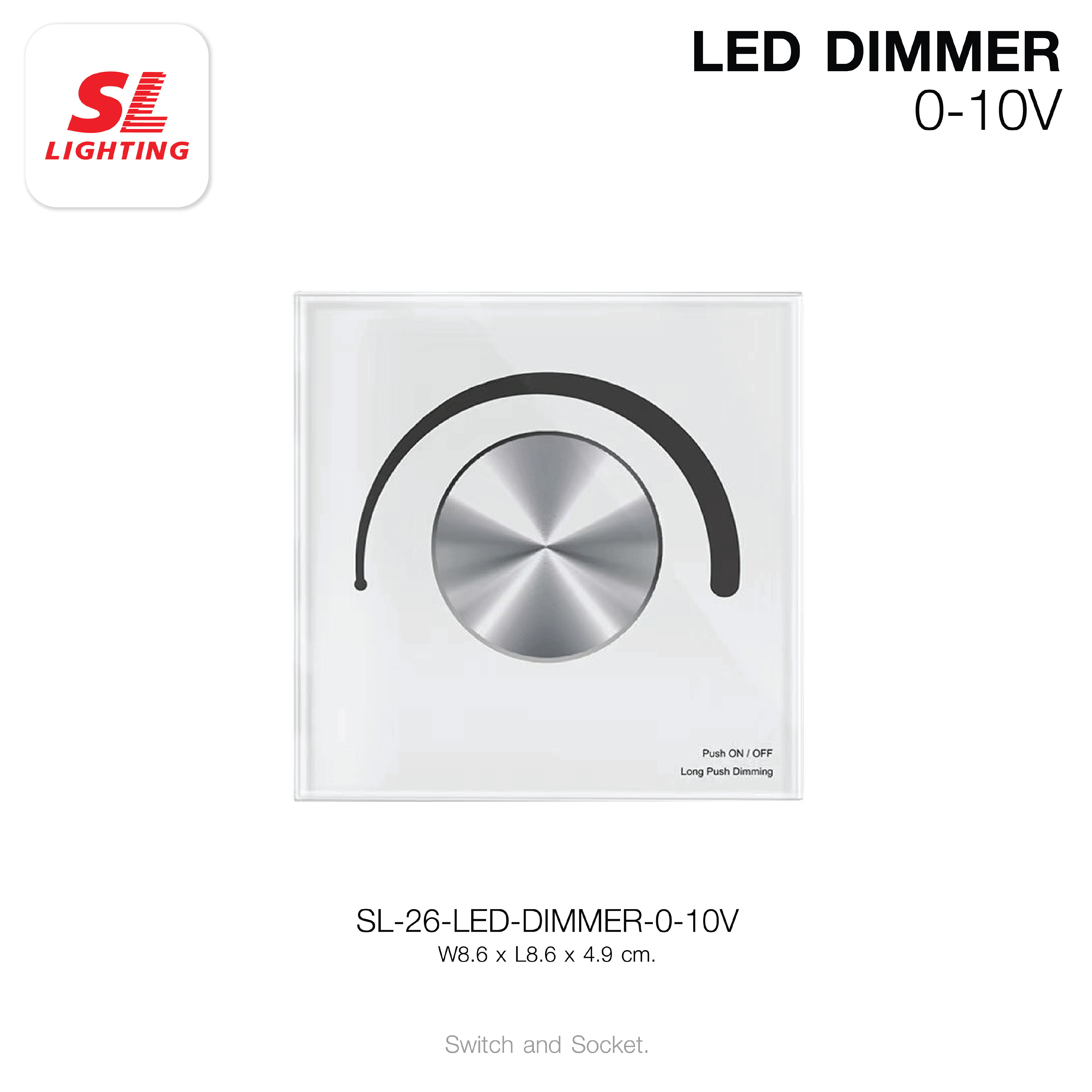 สวิตช์หรี่ไฟ LED SL LIGHTING LED-DIMMER 0-10V สีขาว_5