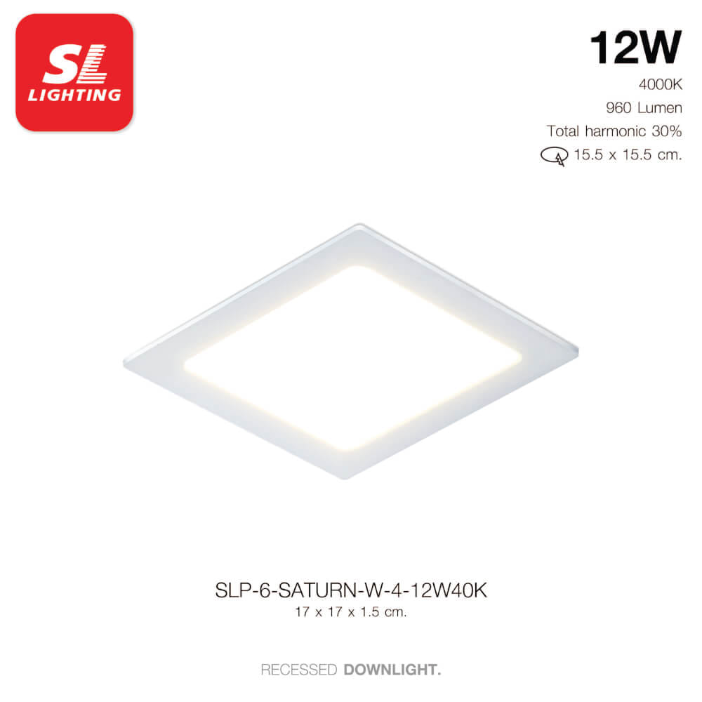 ดาวน์ไลท์ LED SL LIGHTING SATURN สี่เหลี่ยม 12 วัตต์ COOL WHITE สีขาว_6