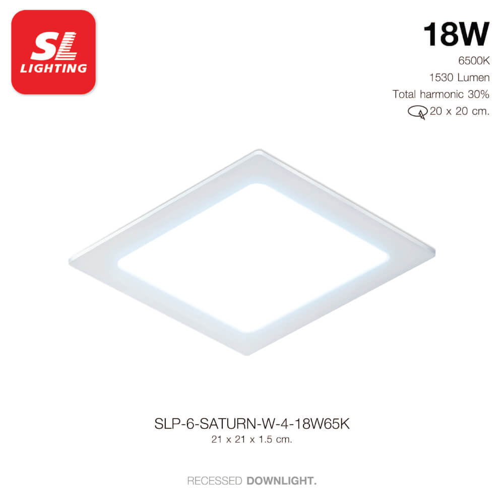 ดาวน์ไลท์ LED SL LIGHTING SATURN สี่เหลี่ยม 18 วัตต์ DAY LIGHT สีขาว_5