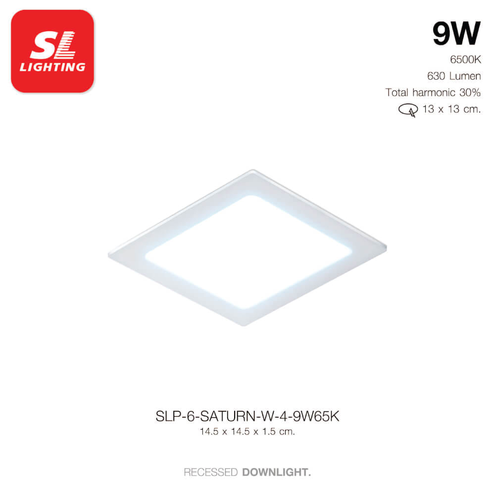 ดาวน์ไลท์ LED SL LIGHTING SATURN สี่เหลี่ยม 9 วัตต์ DAY LIGHT สีขาว_6
