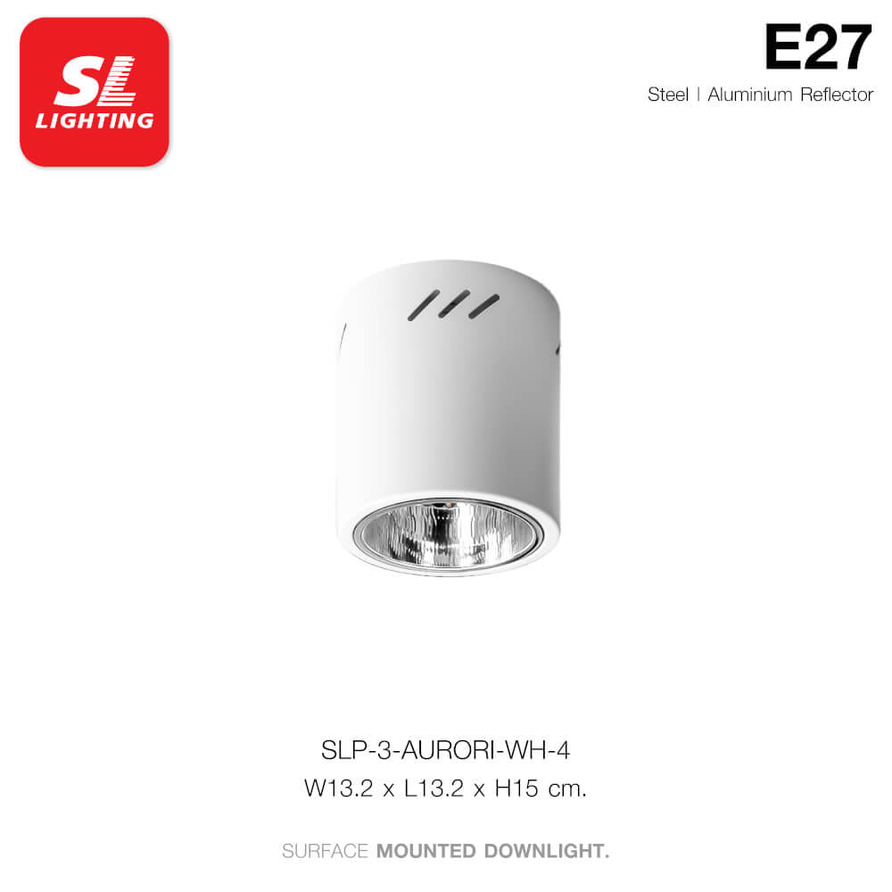 ดาวน์ไลท์ SL LIGHTING AURORI กลม 4 นิ้ว E27 สีขาว