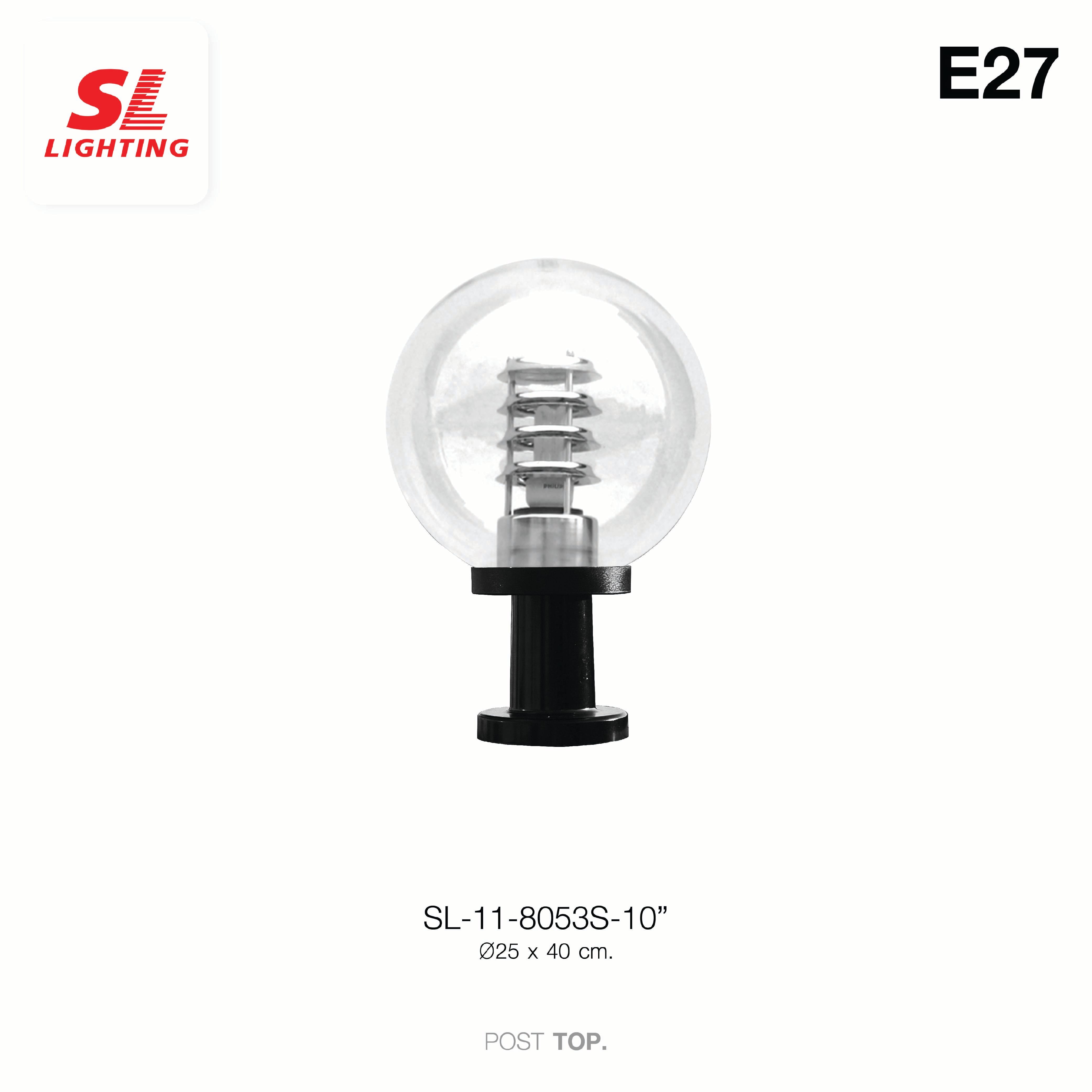 ไฟหัวเสา SL LIGHTING 8053S 10 นิ้ว E27 สีดำ